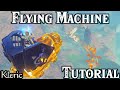 Breath of the Wild: In-depth Flying Machine Tutorial