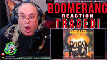 Boomerang Reaction - Tragedi - First Time Hearing - Requested