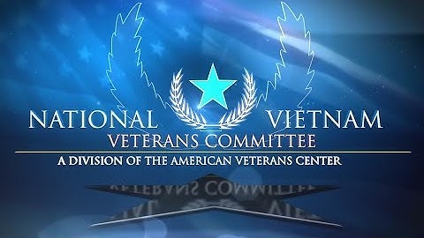 National Vietnam Veterans Committee - Welcome Message