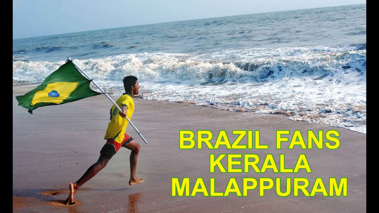 Brazil Fans Kerala Malappuram YouTube