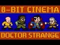 Doctor Strange Redone In 8-Bit Graphics