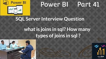 Power bi And Sql server (41/100)Interview Question/what is joins in sql? How many  types of joins?