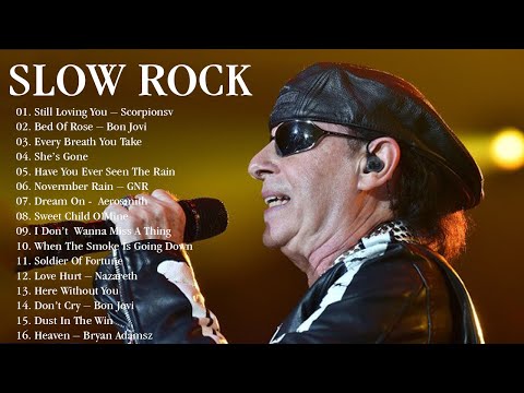 Scorpions, Guns N' Roses, Aerosmith, Bon Jovi, U2 - Greatest Hits Slow Rock Ballads 70s, 80s, 90s