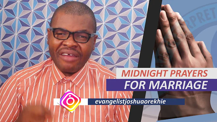 MIDNIGHT PRAYERS FOR MARRIAGE - Spiritual Warfare Prayers To Get Married