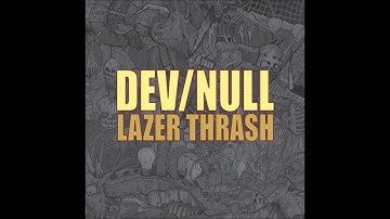 Dev/Null ‎- Banal Universe