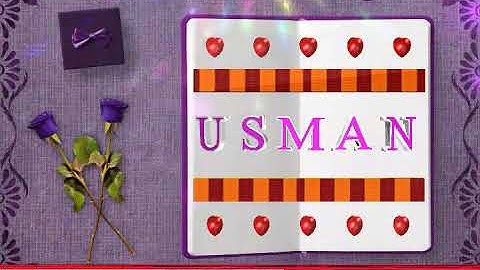 Usman Letter Video Whatsapp Status / Usman Name Video/ Best Video Usman Name.