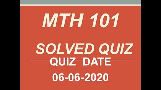 MTH 101 FIRST QUIZ  6 6 20 screenshot 5