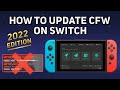 How to Update CFW on Switch - November 2022 Edition - COMPLETE GUIDE!