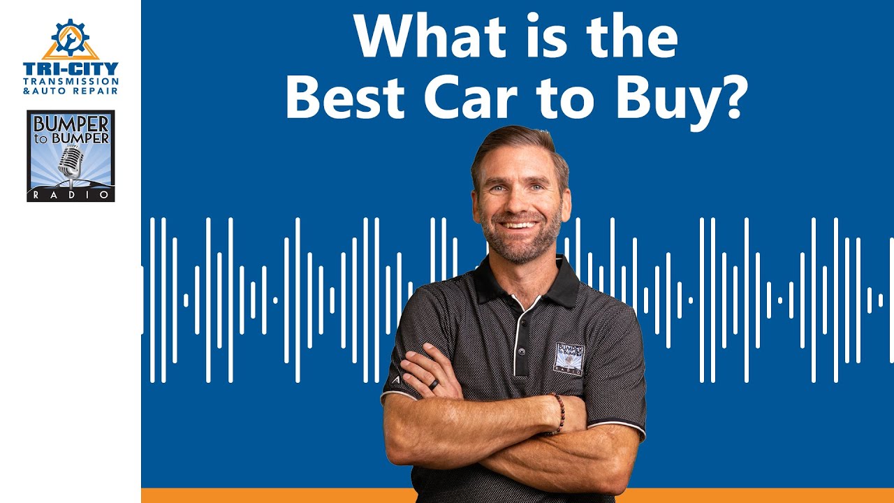 What is the Best Car to Buy? - YouTube