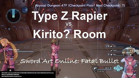 Type Z Rapier vs Kirito? Room Abyssal Dungeon floor 47F-49F #SwordArtOnlineFatalBullet #PS4Share