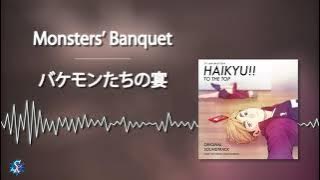 Haikyuu!! To The Top OST - Monsters' Banquet