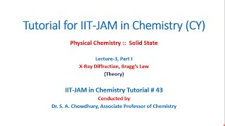IIT-JAM Chemistry Tutorial#43: Solid State: L-3, P-1: X-Ray Diffraction: Bragg Equation: Derivation