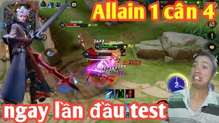 Liên Quân _ Lần Đầu Trải Nghiệm Allain Trong Rank | Cả 2 Team Hết Hồn Với Pha 1 Cân 4