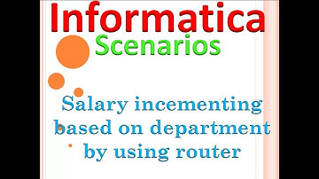 Informatica Scenarios: Salary incrementing based on department