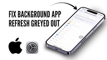 How to Fix Background App Refresh Greyed Out on iPhone