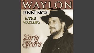 Watch Waylon Jennings Loves Gonna Live Here Again video