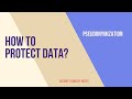 Data protection methods  pseudonymization