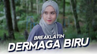 Dermaga Biru Breaklatin Style (Topeng Team Remix)