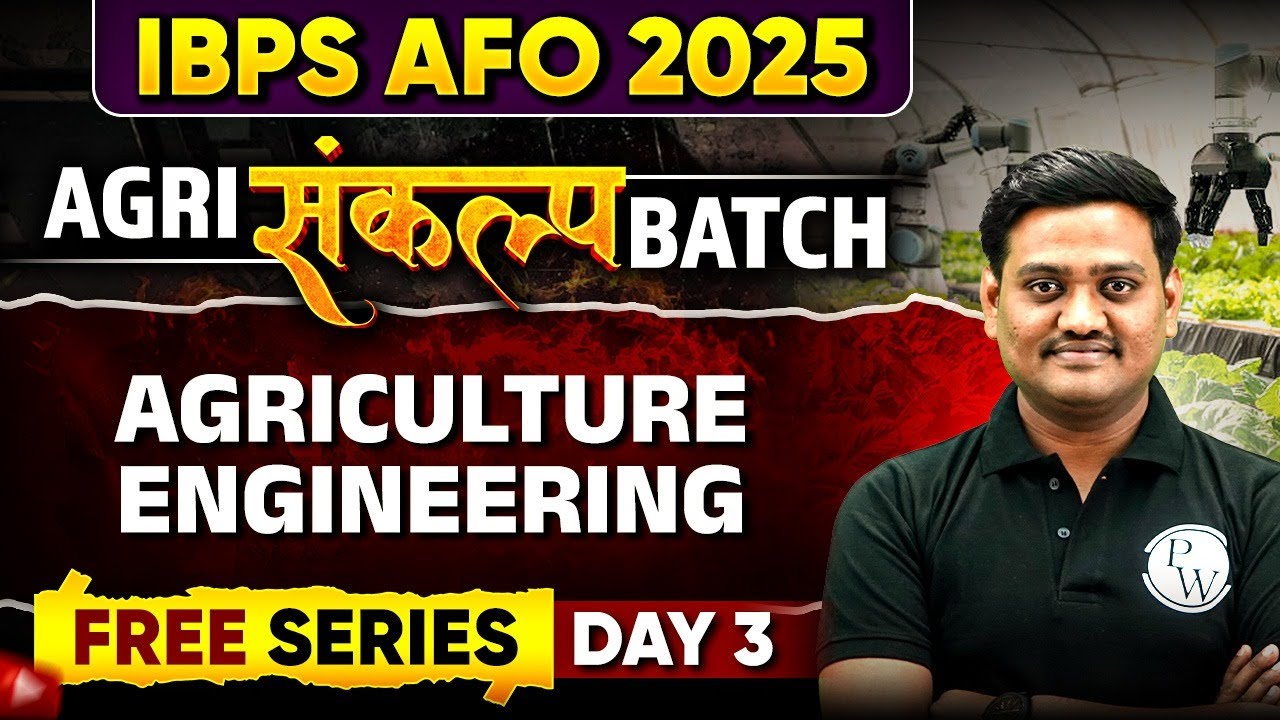 IBPS AFO 2025 | Agriculture Engineering For IBPS AFO | IBPS AFO Classes ...