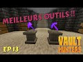 Minecraft vault hunters s2e13  meilleurs outils 