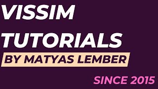 Vissim Tutorial - How It Works Gui - Start With This Video