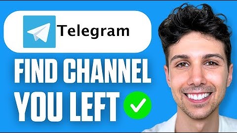 How to Find Telegram Channels You Left (Full Guide 2025)
