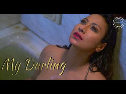 MY DARLING | Kamalika Chanda | Feature Film | Tinto Brass Adaptation | Monamour