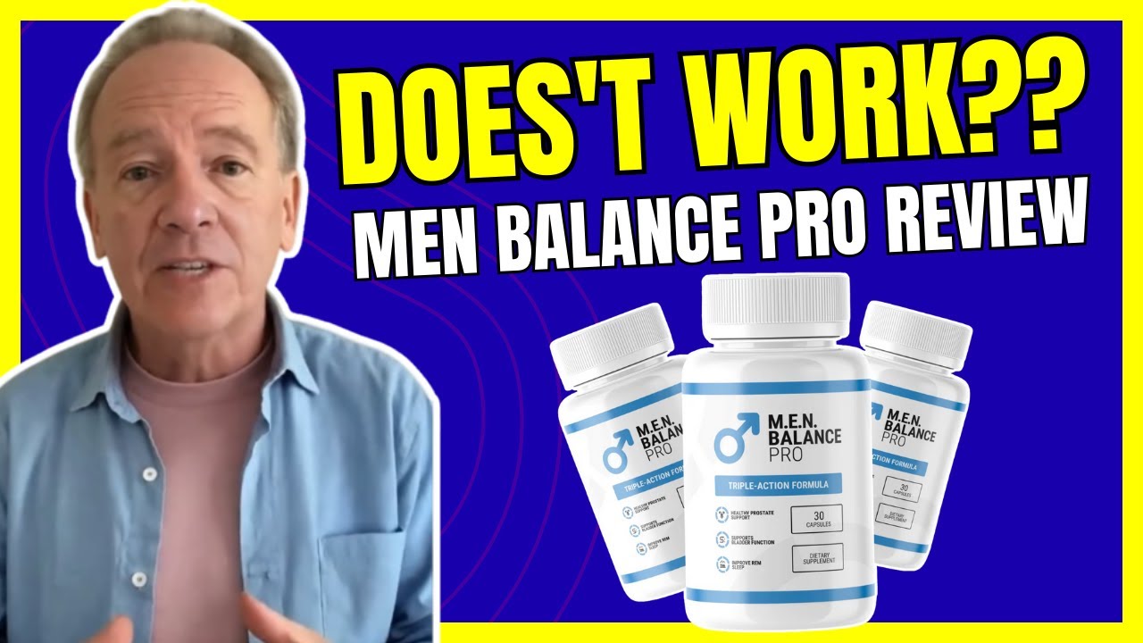 MEN BALANCE PRO REVIEWS – (❌DON’T BUY?❌) Men Balance Pro Review – MenBalance Pro Review & Complaints