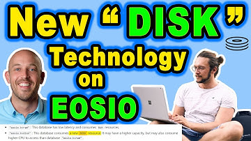 🔵 New “DISK” technology on EOSIO