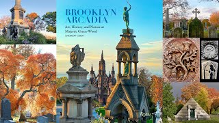 GSMT - Brooklyn Arcadia: Art History &amp; Nature at Majestic Green-Wood by  Andrew Garn &amp; Allison Meier