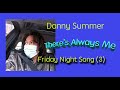 Danny Summer 夏韶聲 - There&#39;s Always Me MV