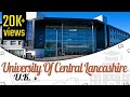 University of Central Lancashire, UK | Campus Tour | Ranking | Courses | Fees | EasyShiksha.com