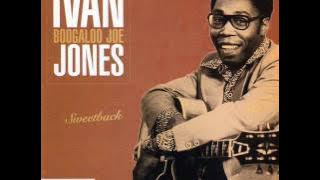 Ivan Boogaloo Joe Jones 'Confusion'