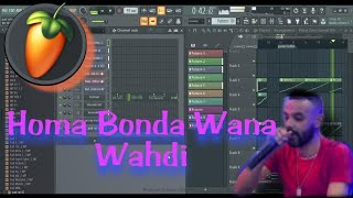 Instru cheb walid homa bonda wana wahdi FL Studio Rai 🎹