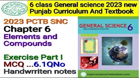 6th class science 2023 new Textbook chapter 6 exercise elements and compound MCQ complete Q no 6.1!