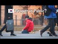 🇰🇷 Prayer in Public, South Korea