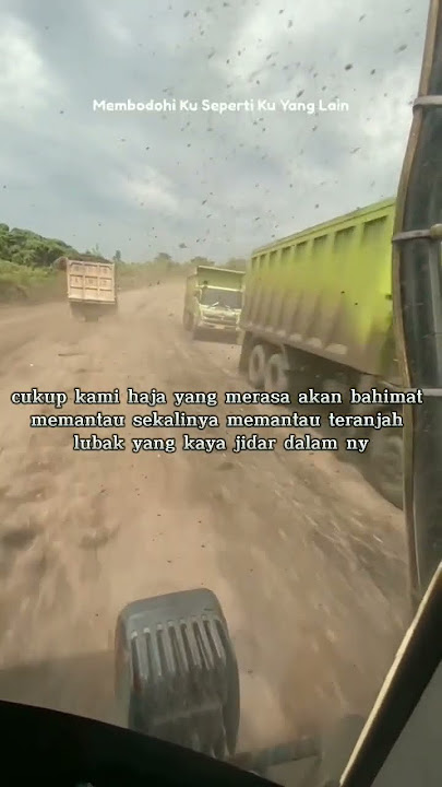 Story wa Tambang Hauling kalsel