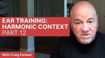 Ear Training: Harmonic Context Part 12 "Call & Response"