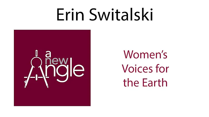 Erin Switalski on the vital work of Women's Voices for the Earth