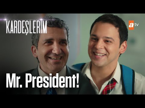 Mr. President!😎 - Kardeşlerim 17. Bölüm