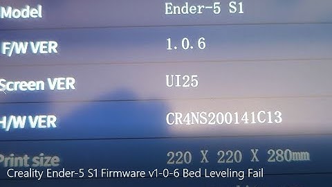 Creality Ender-5 S1 Firmware v1.0.6 Bed Leveling Fails