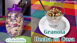 Granola Hecha En Casa | Saludable &amp; Fácil