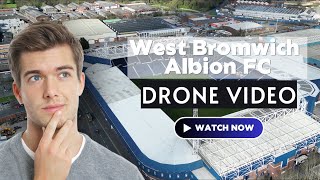 I Flew A Drone Over WBA FC’s Stadium (The Hawthorns)!