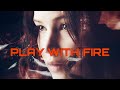 Play with fire  katniss everdeen