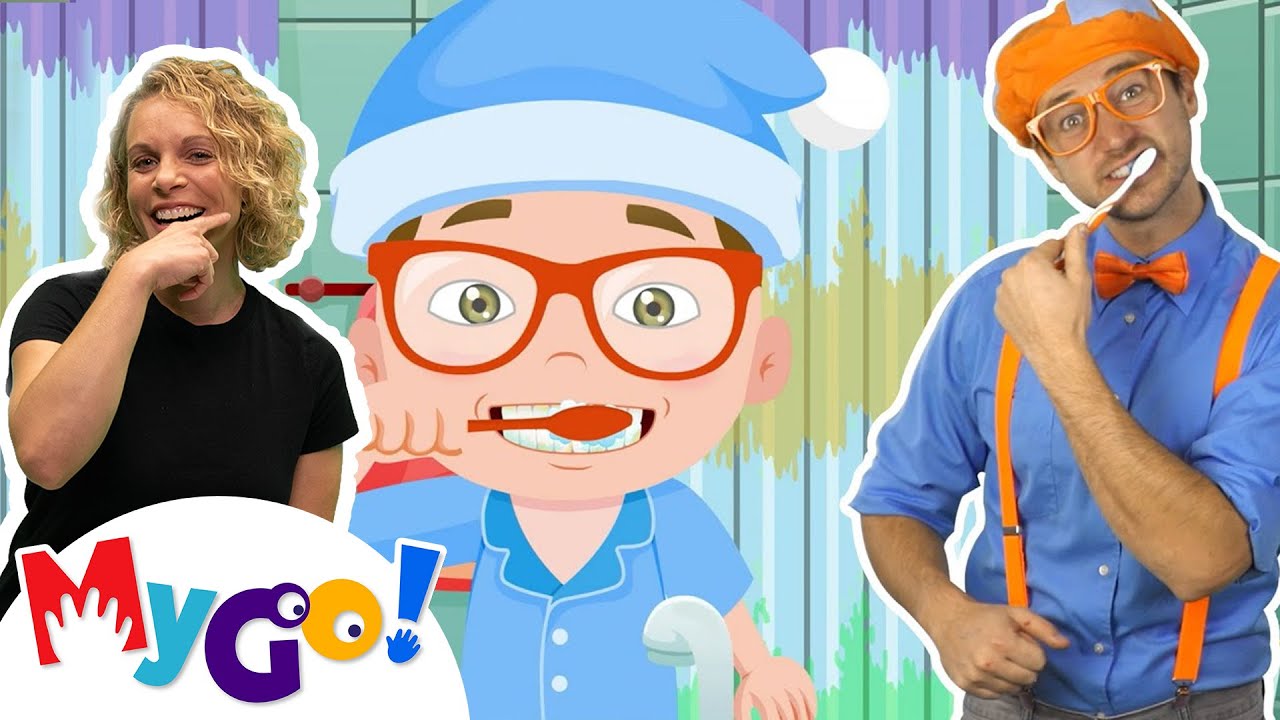 Brush Your Teeth MyGo! Sign Language For Kids Blippi ASL YouTube