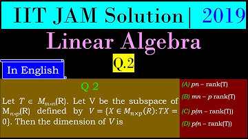 IIT JAM MATHEMATICS| 2019 | Linear Algebra | Q 2