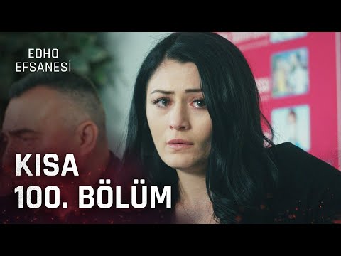 EDHO Efsanesi | Kısa 100. Bölüm