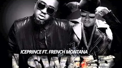 Ice Prince -  I Swear ft  French Montana