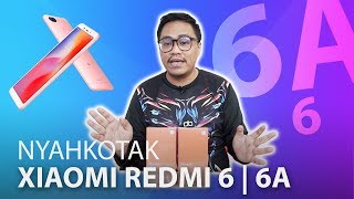 Nyahkotak : Xiaomi Redmi 6 Dan 6A