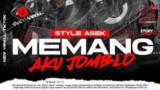 DJ Memang Aku Jomblo - X Party Karnavalan Style Asek 2025 DS FNDRCTN 